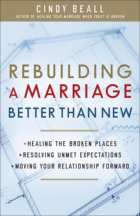 Rebuilding A Marriage Better Than New