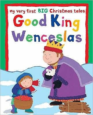 Good King Wenceslas