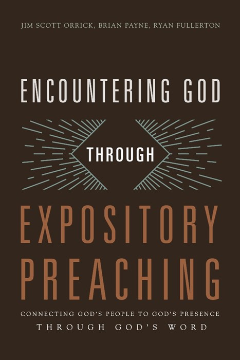 Encountering God Through Expository Preaching
