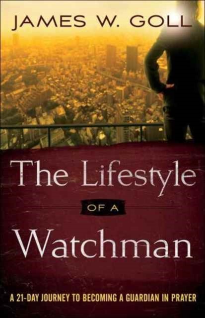 The Lifestyle Of A Watchman