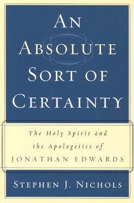 Absolute Sort of Certainty, An