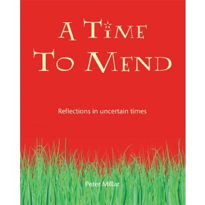 Time To Mend, A