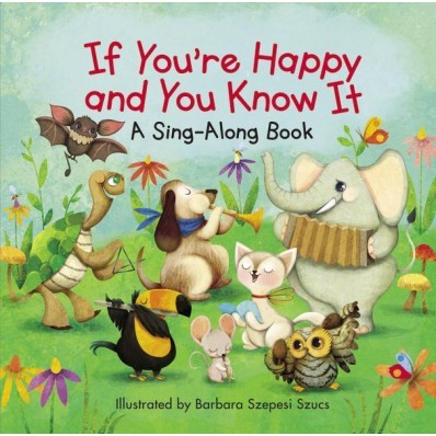 If Your Happy And You Know It