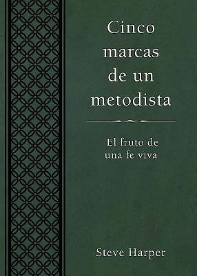 Cinco marcas de un metodista