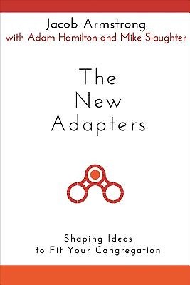 The New Adapters