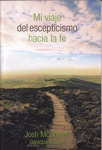 Mi viaje del escepticismo hacia la fe