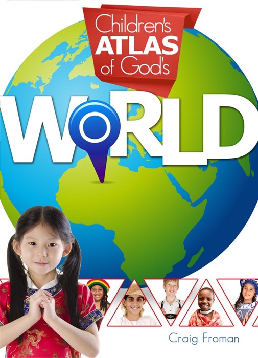 Children's Atlas Of God's World