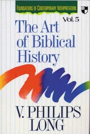 The Art Of Biblical History