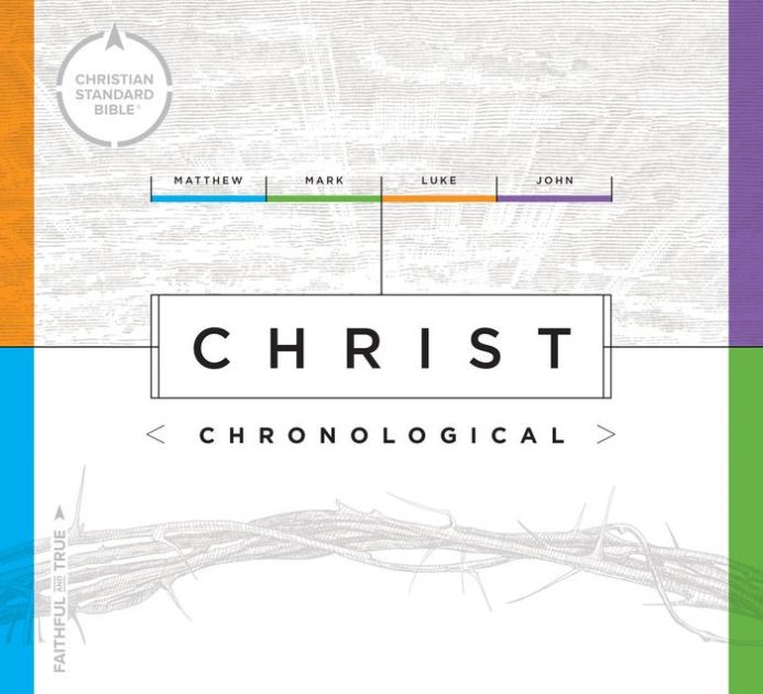 CSB Christ Chronological