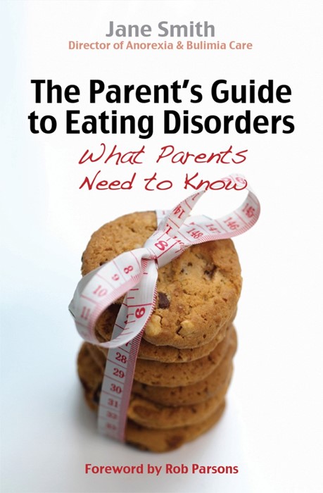 The Parent's Guide To Eating Disorders