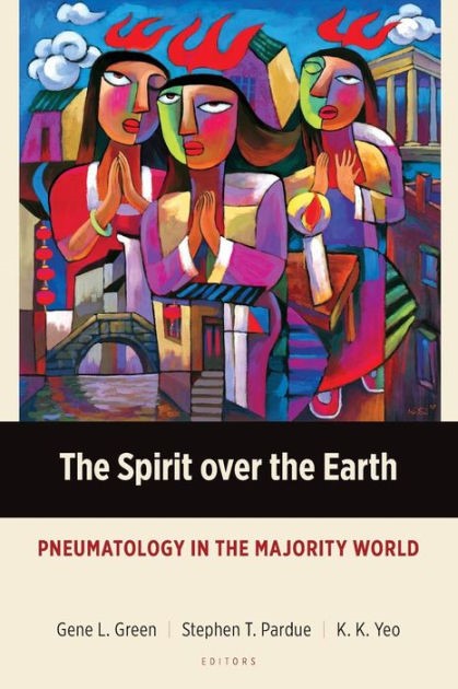 The Spirit Over the Earth
