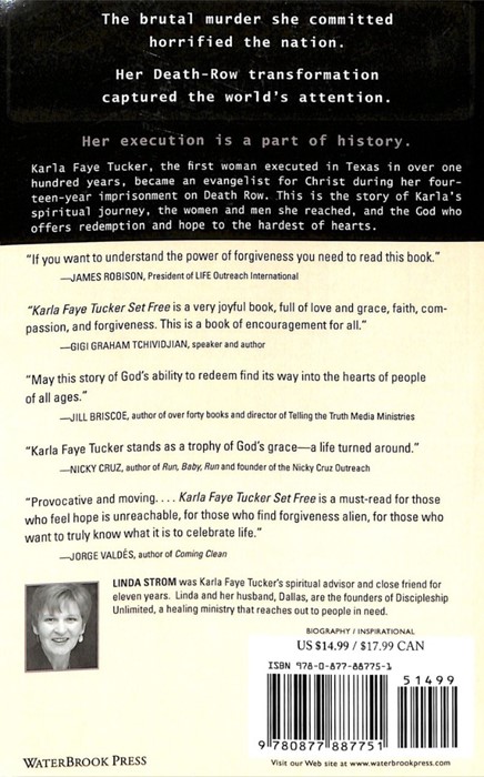 Karla Faye Tucker: Set Free