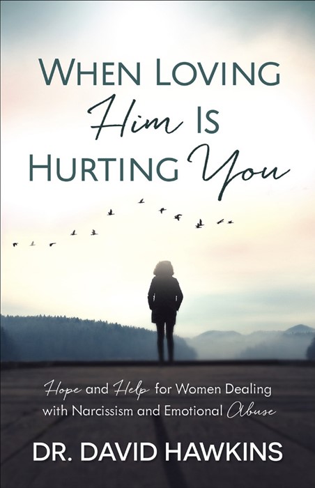 When Loving Him Is Hurting You