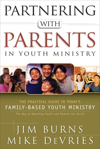 Partnering With Parents In Youth Ministry