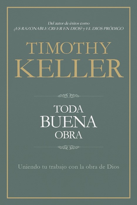 Toda buena obra (Every Good Endeavour)