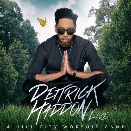 Deitrick Haddon Live And Hill City Worship CD