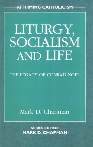 Liturgy, Socialism and Life