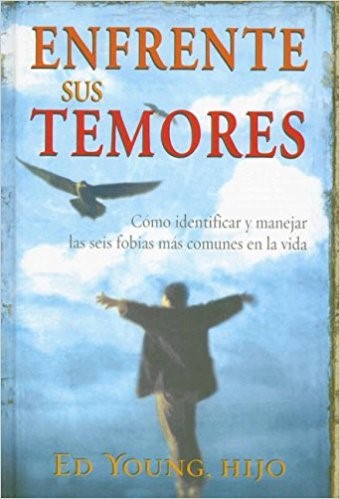 Enfrente Sus Temores