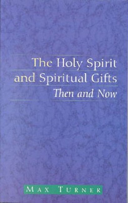 The Holy Spirit and Spiritual Gifts