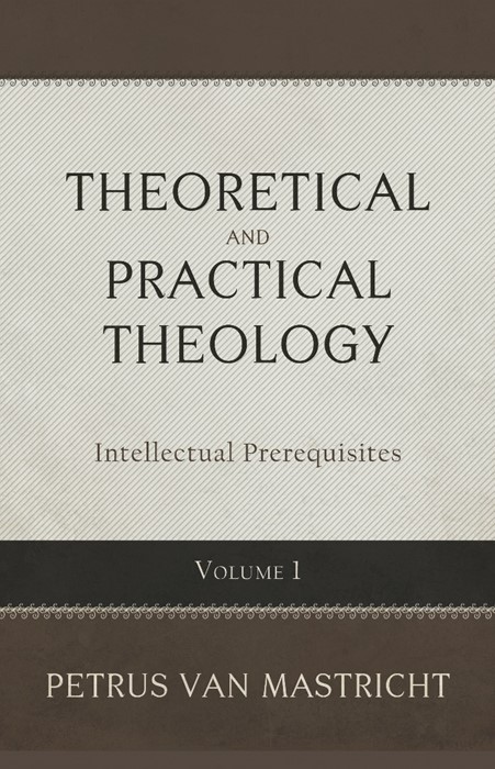 Theoretical And Practical Theology Volume 1