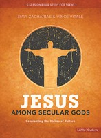 Jesus Among Secular Gods Teen Bible Study (Paperback)