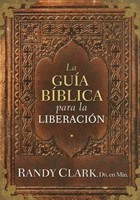 La Guía Bíblica Para la Liberación (Paperback)