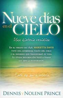 Nueve Días En El Cielo: Una Historia Verídica (Paperback)