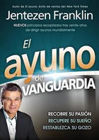 El Ayuno de Vanguardia (Paperback)