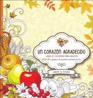 Un corazón agradecido (Paperback)