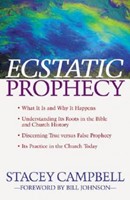 Ecstatic Prophecy (Paperback)