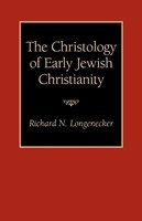 The Christology of Early Jewish Christianity