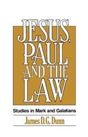Jesus, Paul and the Law (Paperback)