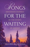 Songs for the Waiting (Paperback)