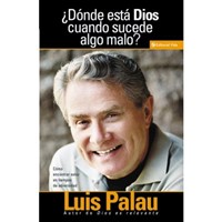 ¿Dónde está Dios cuando sucede algo malo? (Paperback)