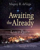 Awaiting The Already Large Print (Paperback)