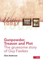 Gunpowder, Treason And Plot