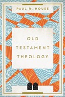 Old Testament Theology (Paperback)