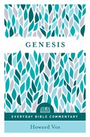 Genesis- Everyday Bible Commentary (Paperback)
