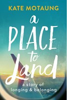Place To Land, A (Paperback)