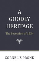 Goodly Heritage, A (Hard Cover)