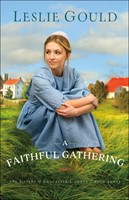 Faithful Gathering, A (Paperback)