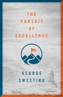 The Pursuit of Excellence (Paperback)