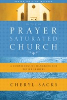 The Prayer-Saturated Church