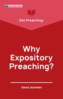 Get Preaching: Why Expository Preaching (Paperback)