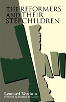 The Reformers and Their Stepchildren (Paperback)
