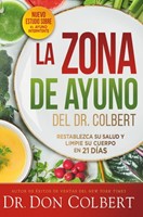 La Zona de Ayuno Del Doctor Colbert (Paperback)