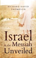 Israel and the Coming Messiah (Paperback)
