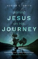 Joining Jesus on His Journey (Paperback)