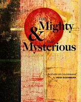 The Mighty and the Mysterious