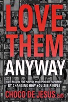 Love Them Anyway (Paperback)